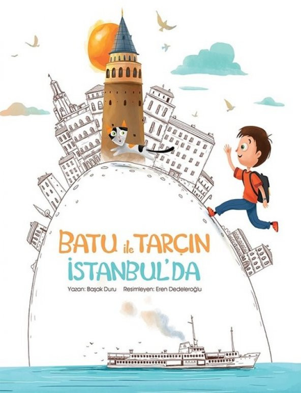 Batu ile Tarçın İstanbul'da / Başak Duru