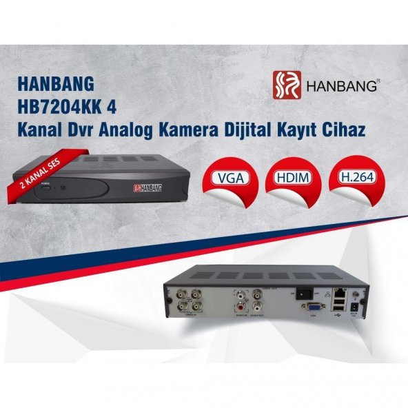 HANBANG HB7204KK 4 Kanal Dvr Analog Kamera Dijital Kayıt Cihazı 4 kanal kayıt cihazı
