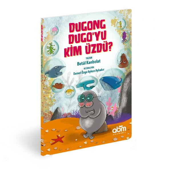 Dugong Dugo'yu Kim Üzdü? / Betül Kanbolat