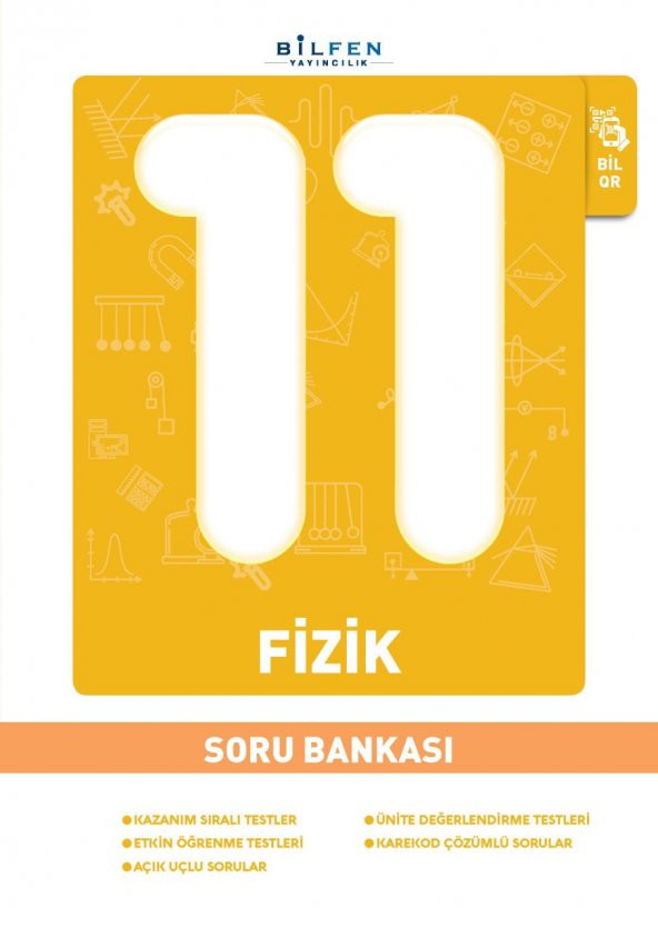BİLFEN 11. SINIF FİZİK SORU BANKASI