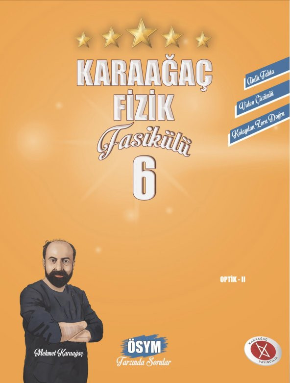 Karaağaç Fizik Fasikülleri-6 Video Çözümlü Karaağaç Yayınları