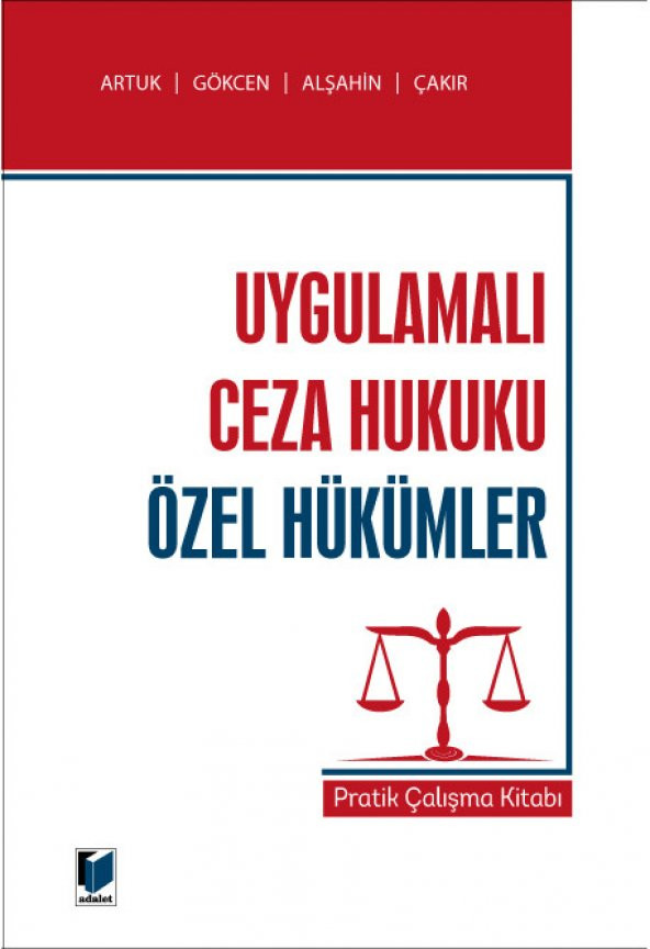 Uygulamalı Ceza Hukuku Özel Hükümler Pratik Çalışma Kitabı Adalet Yayınevi - 1