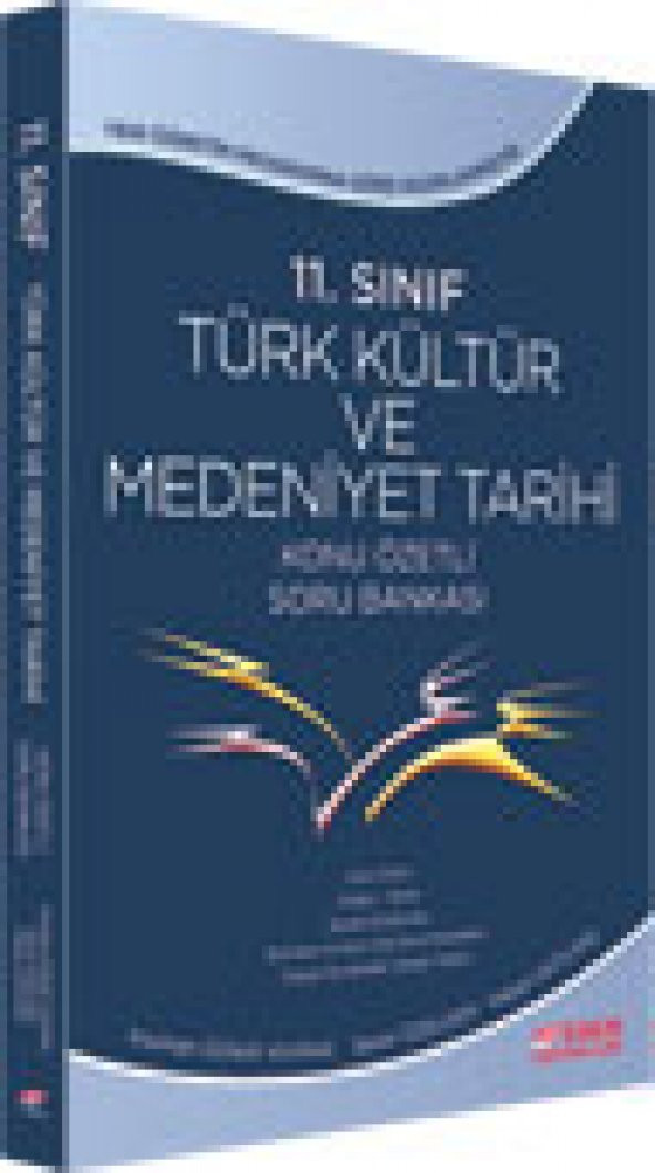 Esen Yayınları 11. Sınıf Türk Kültür ve Medeniyet Tarihi Konu Özetli Soru Bankası