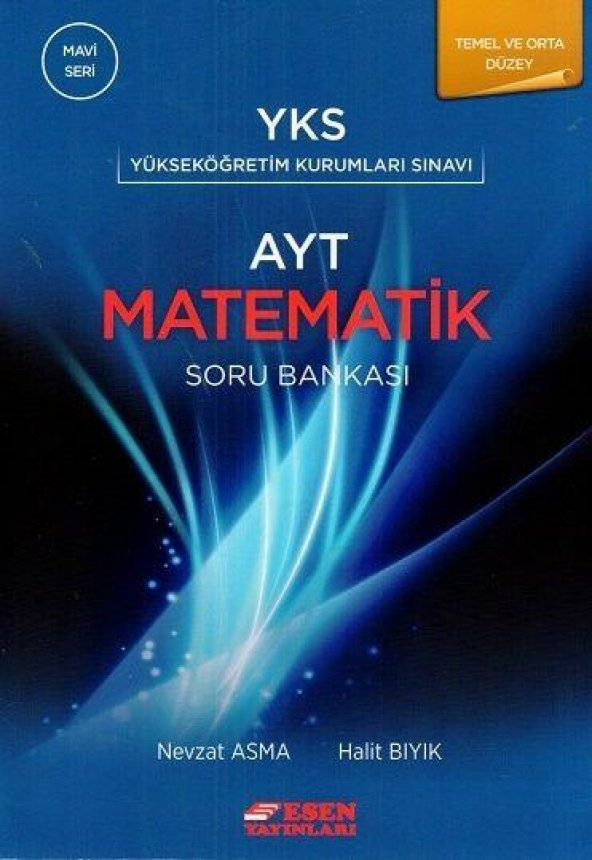 Esen Yayınları AYT Matematik Mavi Seri Soru Bankası Yeni