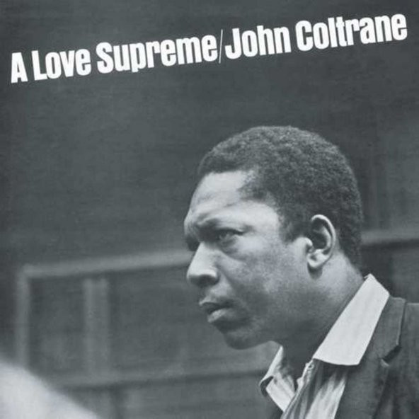 JOHN COLTRANE - A LOVE SUPREME (COLOUR