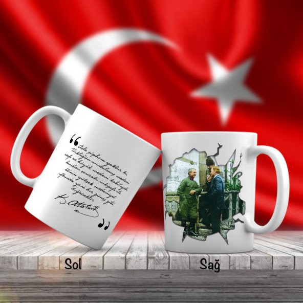 Asil Hediyelik Mustafa Kemal Atatürk İsmet İnönü Konuşurken - Atatürkün Sözleri -Kupa Bardak