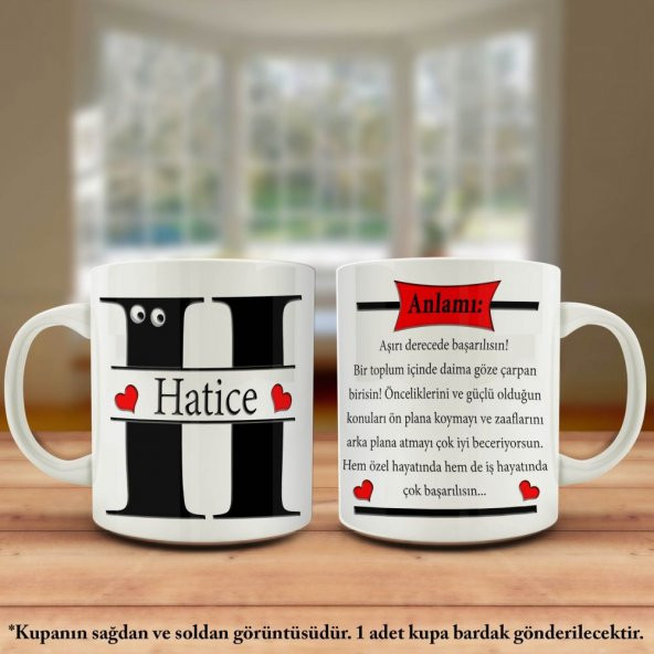 Hatice İsmi ve Anlamı İsme Özel Tasarım Kupa Bardak - Arkadaş ve Sevdiklerinize Hediyelik
