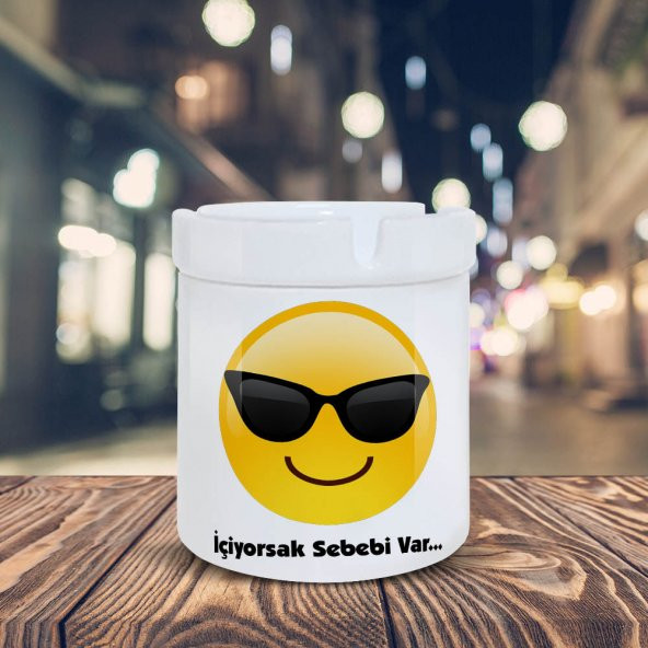 Sebebi Var Yazılı Gözlüklü Emoji Baskılı Küllük Kül Tablası-99147