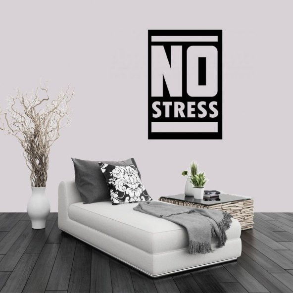 No Stress Yazısı Dekoratif Duvar Sticker, Çıkartma, Etiket - 1