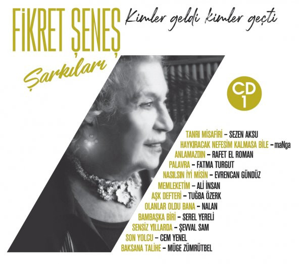 FİKRET ŞENES ŞARKILARI CD 1 -CD