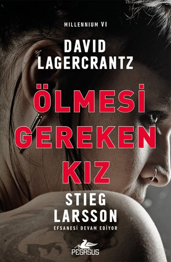 Ölmesi Gereken Kız - Millennium Serisi 6