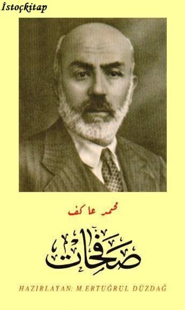 Safahat (Osmanlıca tıpkıbasım) - Mehmed Âkif Ersoy - Çağrı Yayın - 1