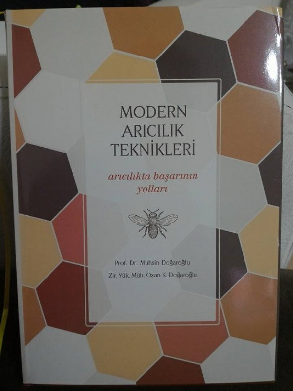 Modern Arıcılık Teknikleri Kitabı (Muhsin Doğaroğlu)