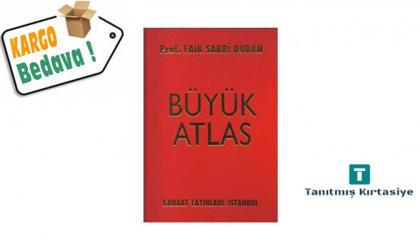 BÜYÜK ATLAS KANAAT YAYINLARI FAİK SABRİ DURAN