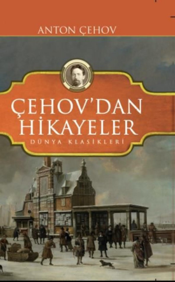 Çehovdan Hikayeler - Anton Çehov - Koloni Kitap