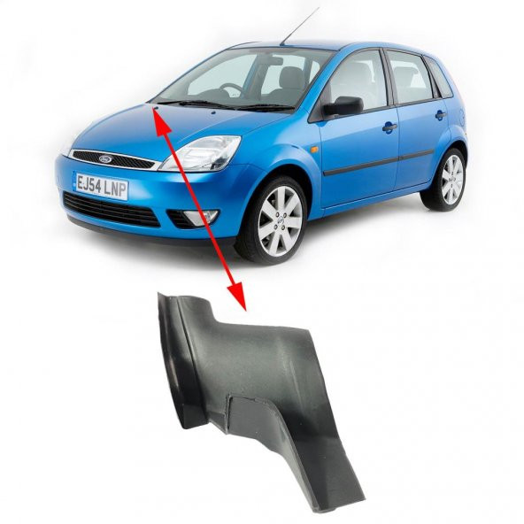 FORD FİESTA ÖN CAM IZGARA KÖŞE PLASTİĞİ SAĞ FIESTA 2002/2008