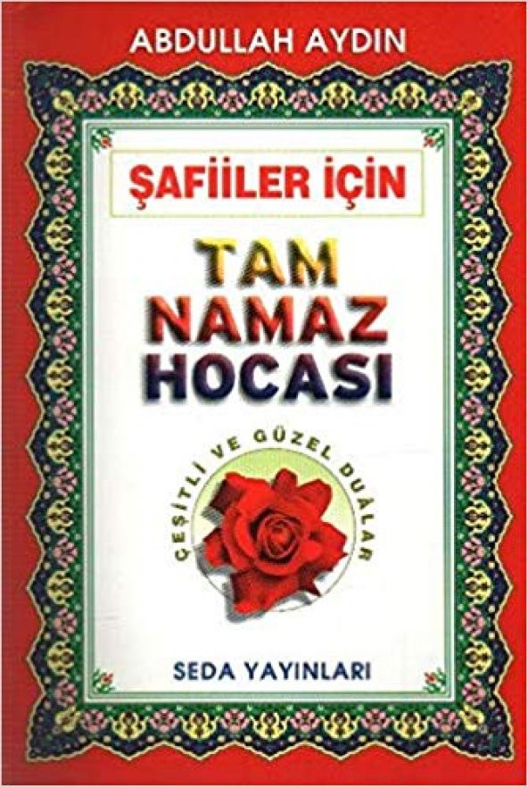 Şafiiler İçin Tam Namaz Hocası