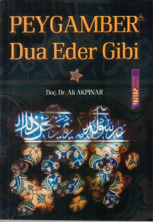 Peygamber Dua Eder Gibi, Prof. Ali Akpınar