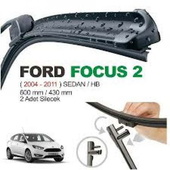 Ford Focus 2 Araca Özel Silecek Takımı 650 MM - 430 MM (Sağ-Sol)
