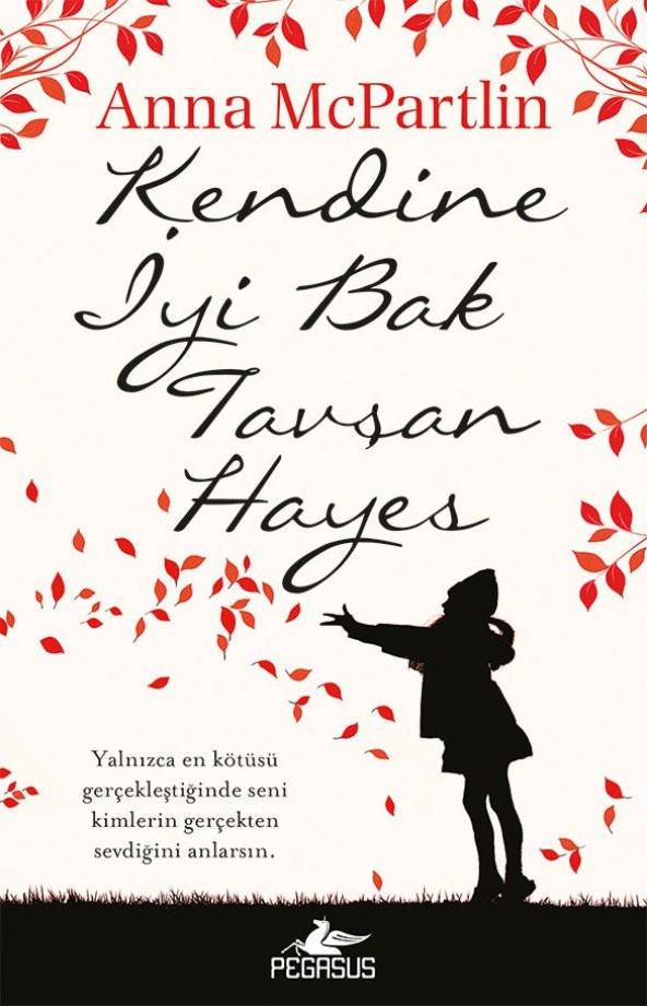 Kendine İyi Bak  Tavşan Hayes