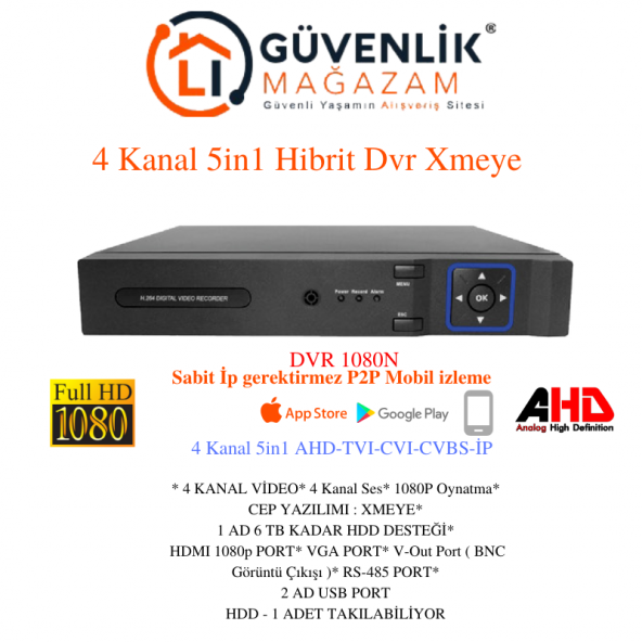 DVR 04 XMEYE- 4 KANAL 2MP 1080P AHD TVI CVI IP ANALOG (HIBRIT) KAYIT CİHAZI