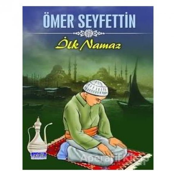 İLK NAMAZ