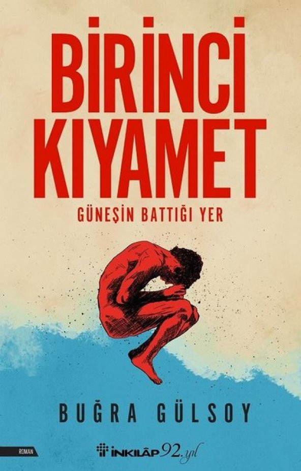 Birinci Kıyamet - Buğra Gülsoy - 2