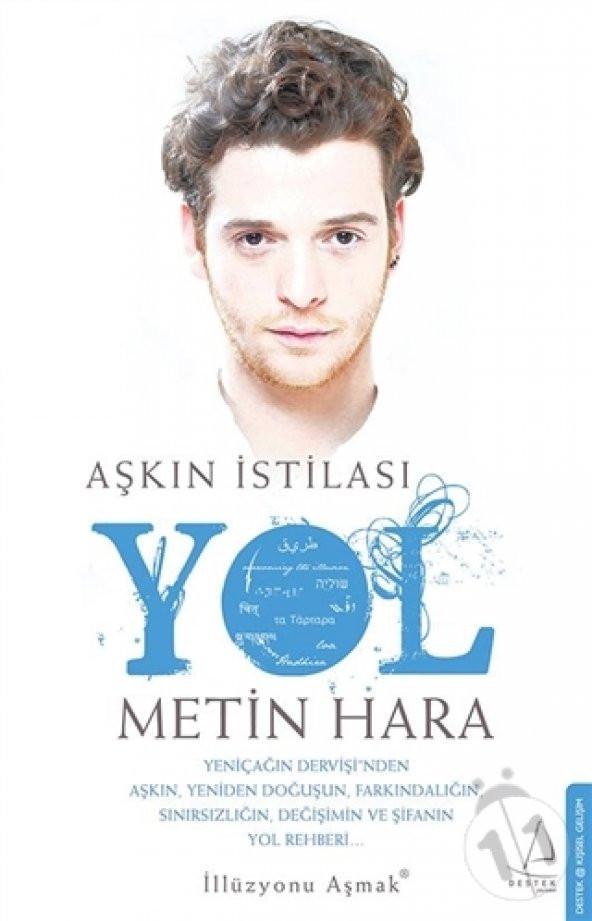 Aşkın İstilası - Yol Metin Hara