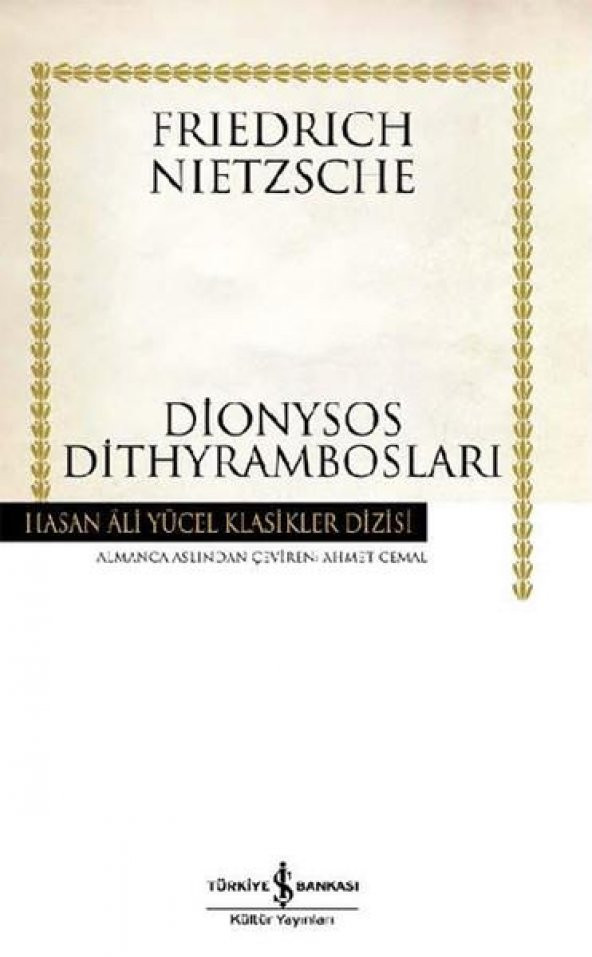Dionysos Dithyrambosları - Friedrich Nietzsche - 1