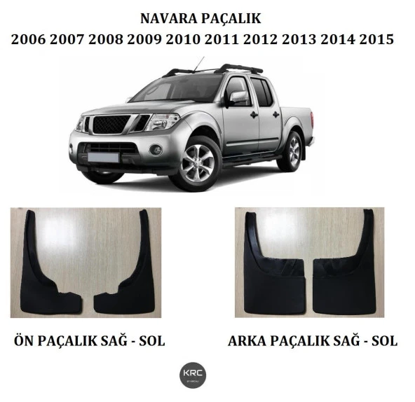 NİSSAN NAVARA ÖN ARKA PAÇALIK TOZLUK TAKIMI 2006 - 2014