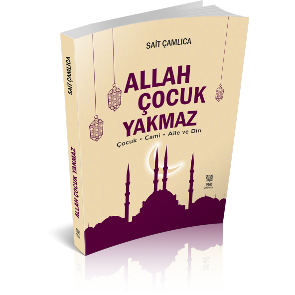 ALLAH ÇOCUK YAKMAZ