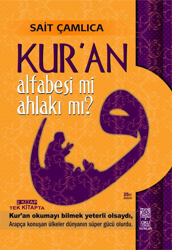 KURAN ALFABESİ Mİ AHLAKI MI?