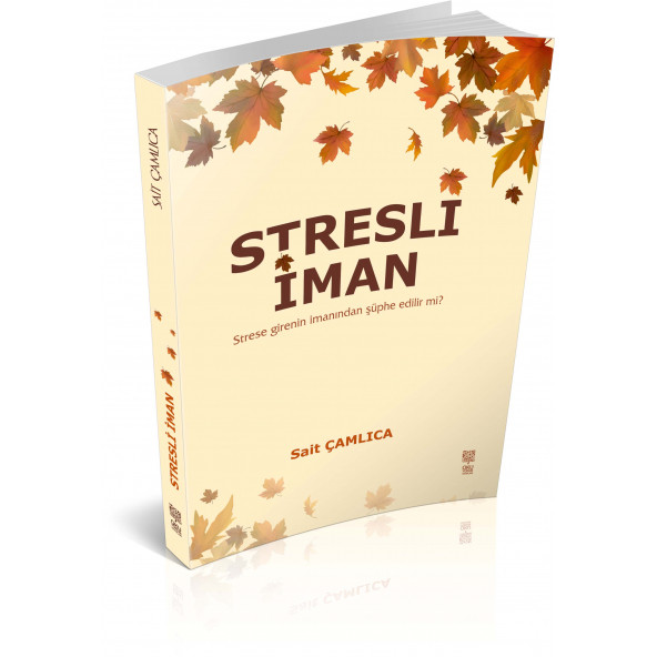 STRESLİ İMAN