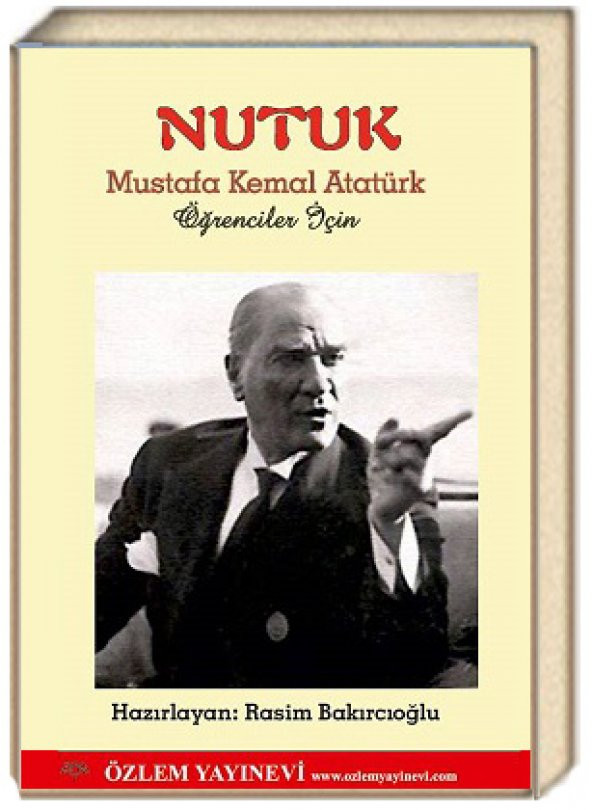 Nutuk / Mustafa Kemal Atatürk