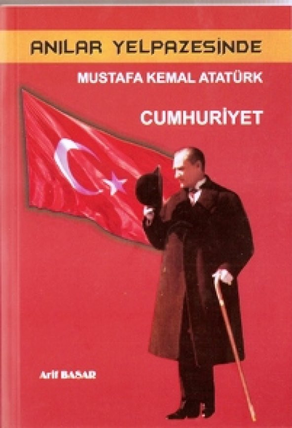 Anılar Yelpazesinde Atatürk / 6 cilt - 3