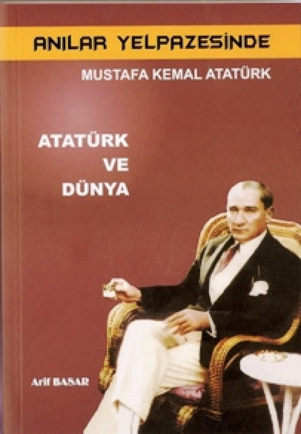 Anılar Yelpazesinde Atatürk / 6 cilt - 5