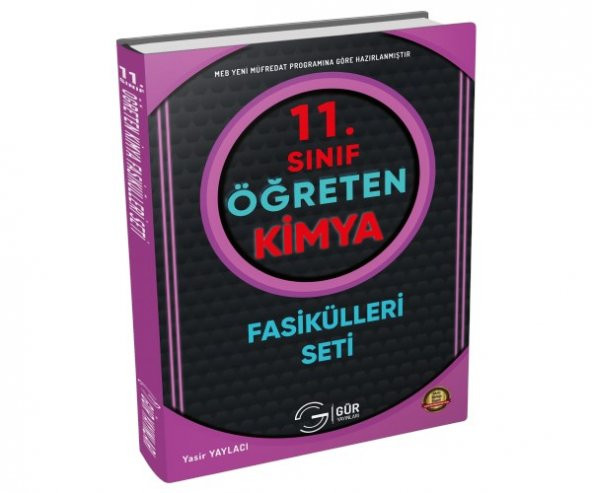 11.SINIF ÖĞRETEN KİMYA SETİ GÜR YAYINLARI