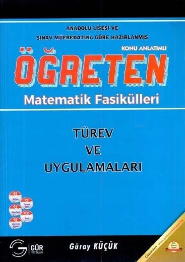 GÜR YAYINLARI ÖĞRETEN MATEMATİK FASİKÜLLERİ TÜREV VE UYGULAMALARI