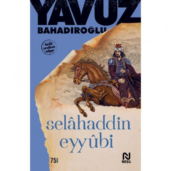 Selahattin Eyyubi - Yavuz Bahadıroğlu