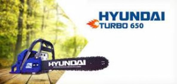 Hyundai Turbo 650 Benzinli Motorlu Testere 46 cm Ağaç Kesme YENİ