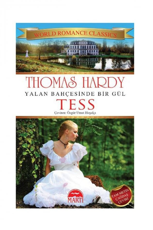 Yalan Bahçesinde Bir Gül Tess - Thomas Hardy