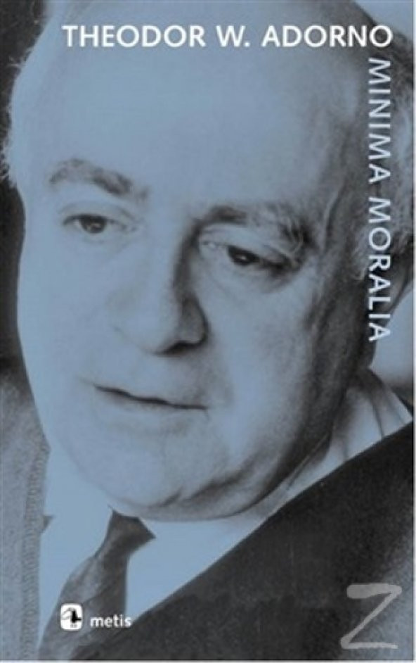 Minima Moralia/Theodor W. Adorno