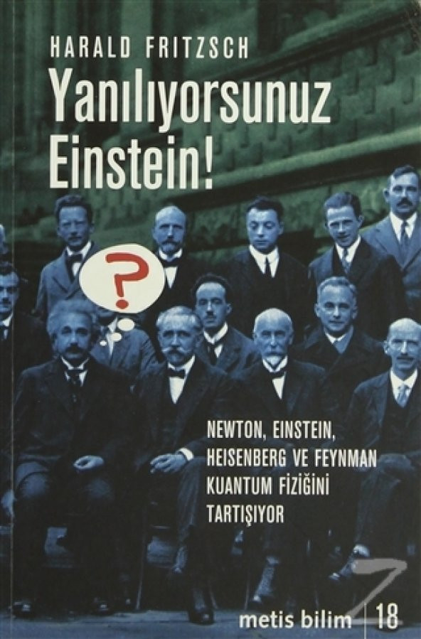 Yanılıyorsunuz Einstein!/Harald Fritzsch