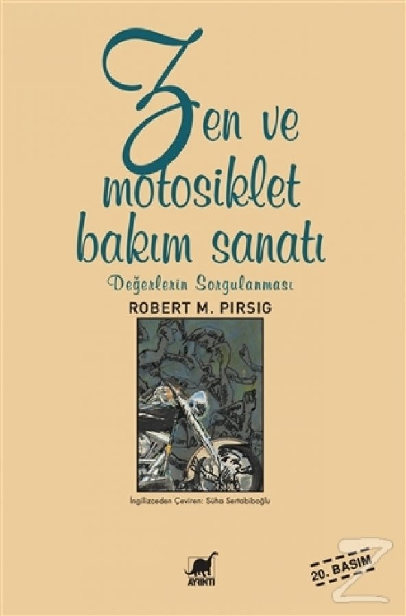 Zen ve Motosiklet Bakım Sanatı/Robert M. Pirsig