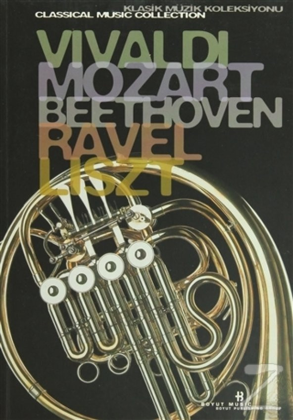 Vivaldi, Mozart, Beethoven, Ravel, Liszt Klasik Müzik