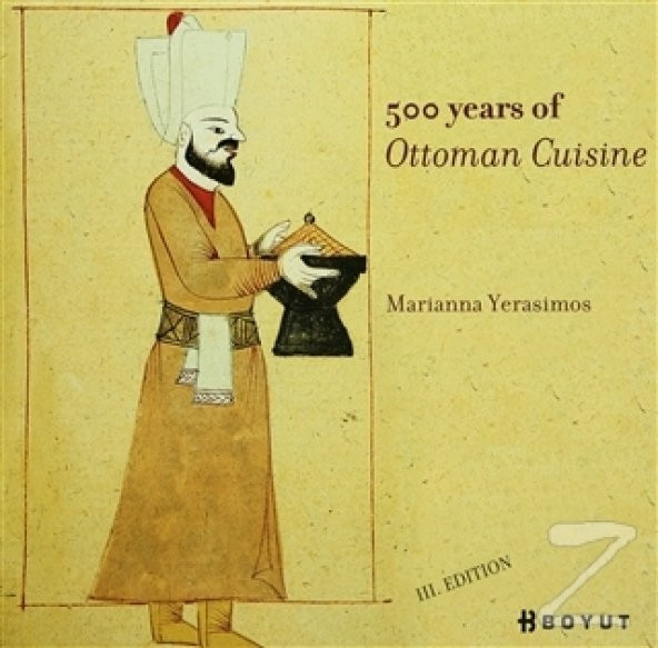 500 Years Of Ottoman Cuisine/Marianna Yerasimos