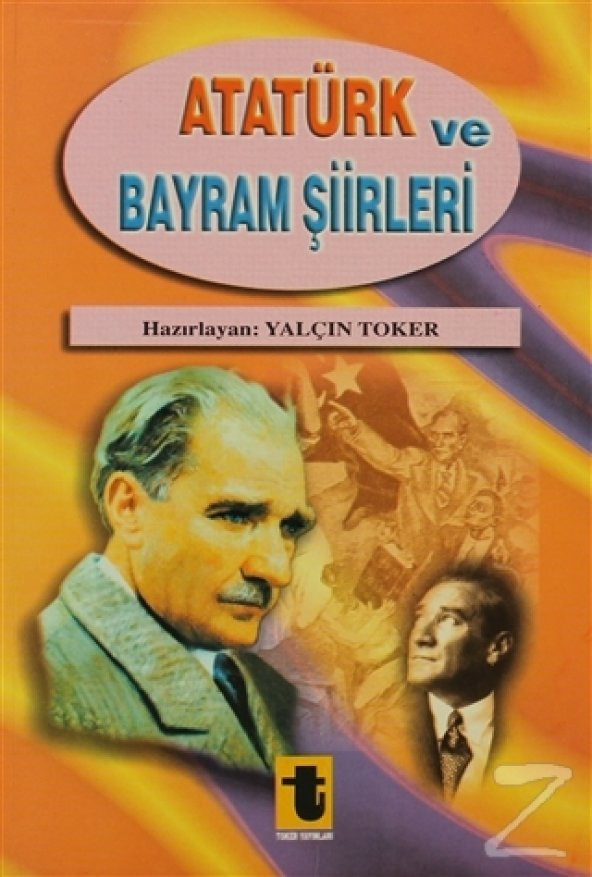 Atatürk ve Bayram Şiirleri/Yalçın Toker