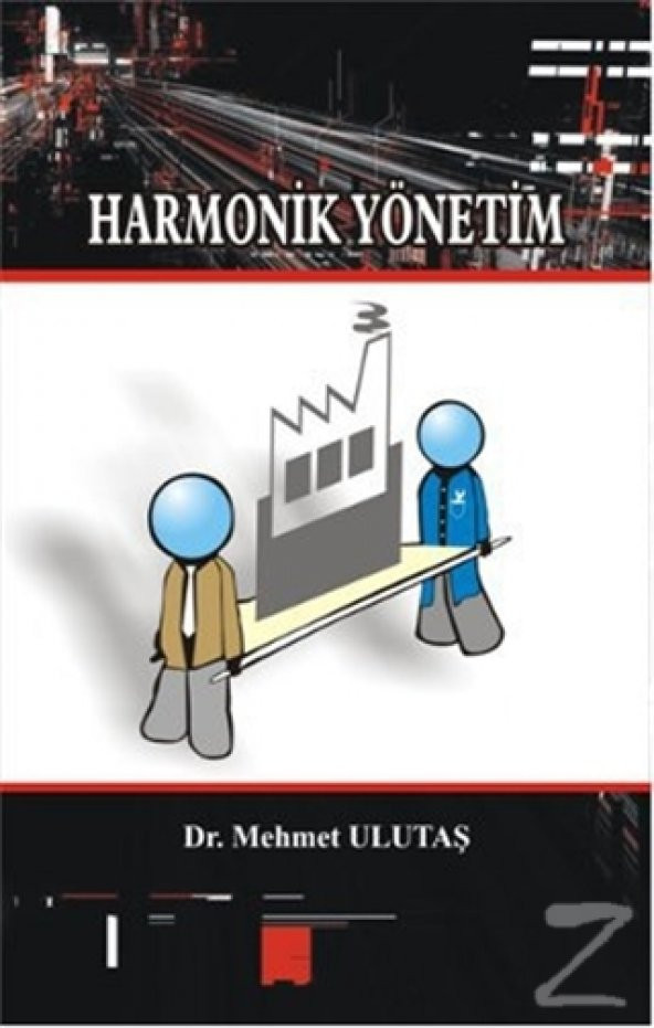 Harmonik Yönetim/Mehmet Ulutaş