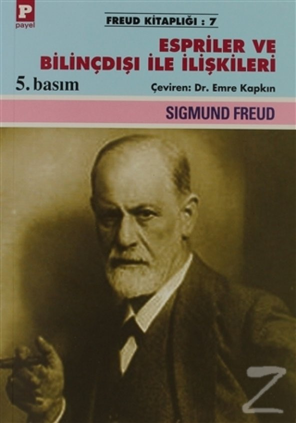Espriler ve Bilinçdışı ile İlişkileri/Sigmund Freud