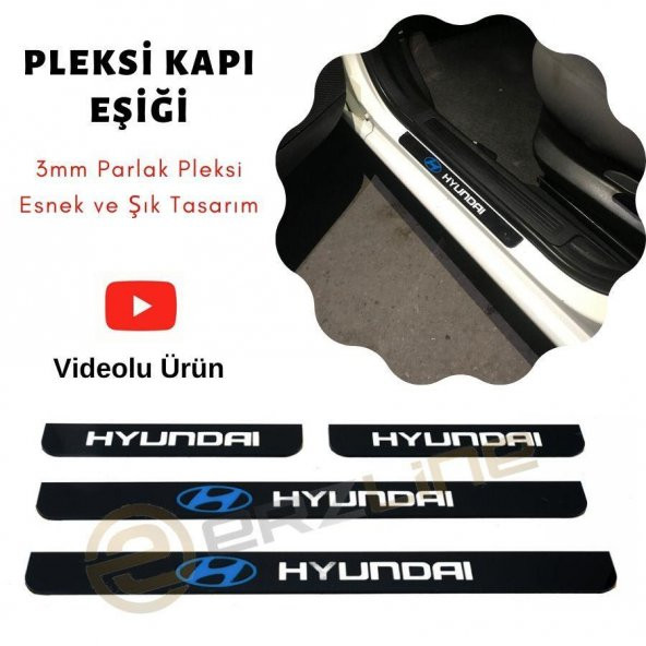 Erzline Hyundai Excel Pleksi Kapı Eşiği